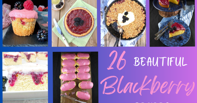 26 Beautiful Blackberry Recipes